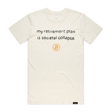 Load image into Gallery viewer, Bitcoin Retirement Plan T-Shirt